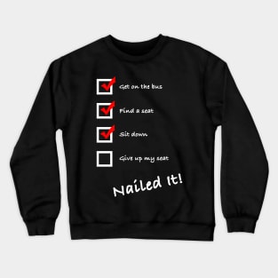 Rosa Parks To Do List Crewneck Sweatshirt